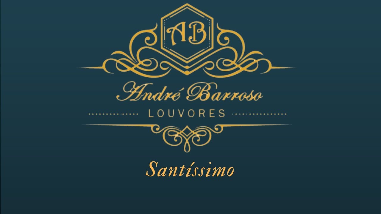André Barroso - Santíssimo (Piano)