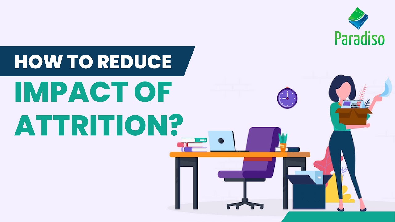 TALENT RETENTION | How to reduce impact of Attrition? | Employee Attrition