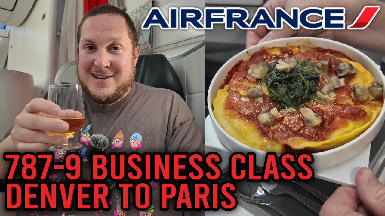AirFrance 787 Business Class - Denver to Paris Review