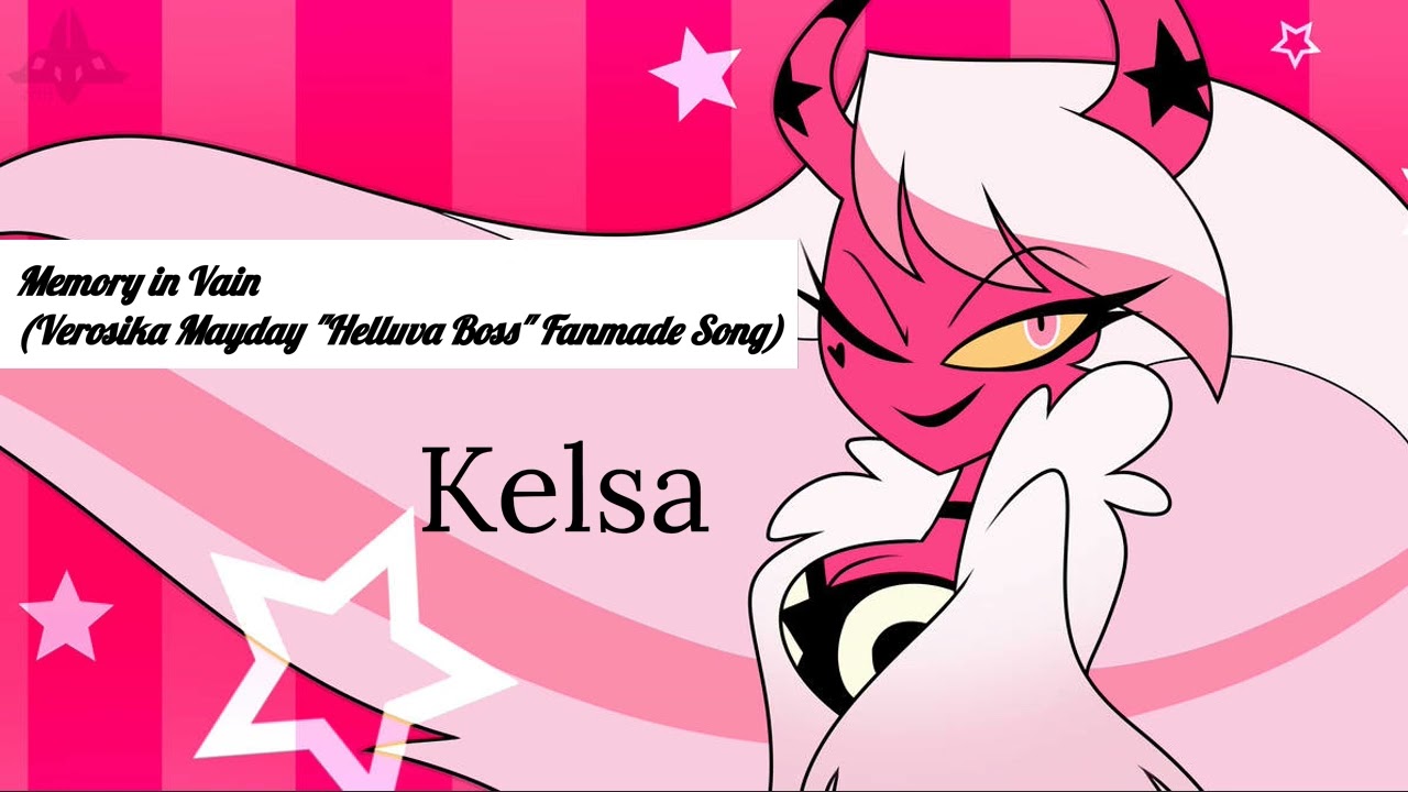 KELSA- Memory in Vain (Verosika Mayday 
