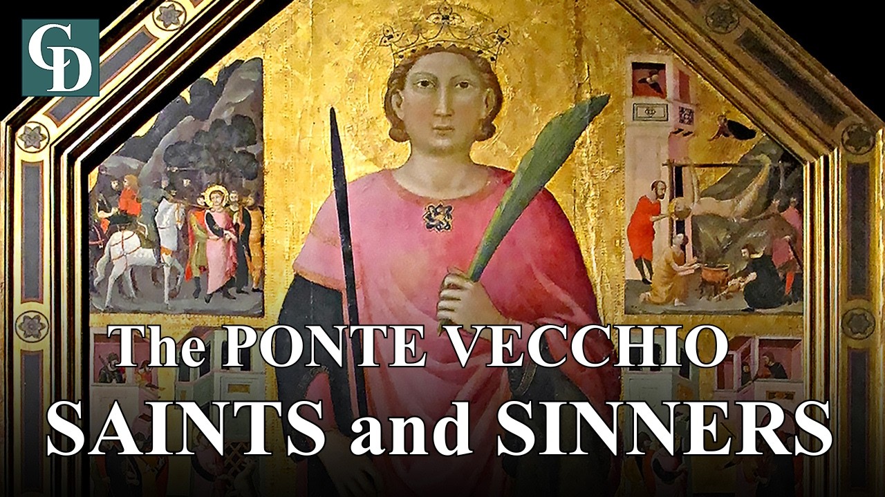 Audio Podcast Series. The Ponte Vecchio Part 2: Saints and Sinners