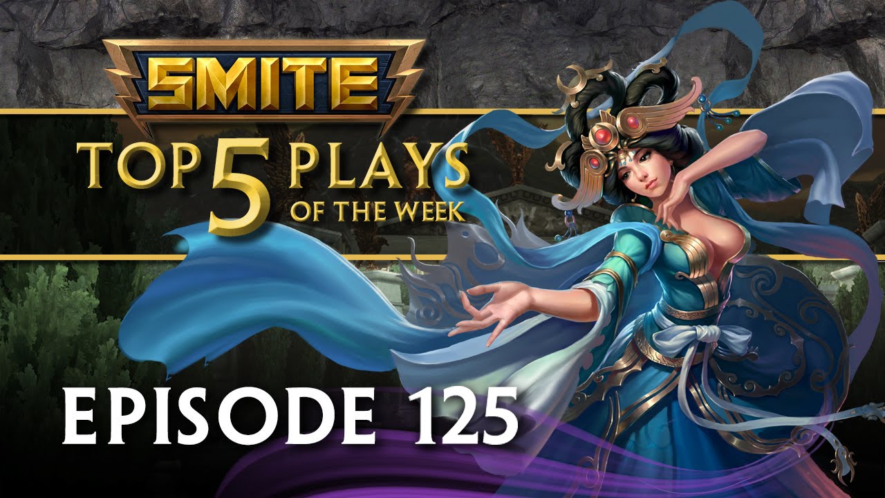 SMITE - Top 5 Plays #125