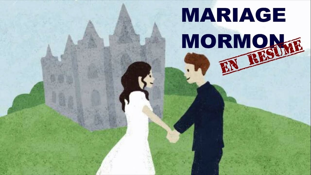 Un mariage mormon en résumé