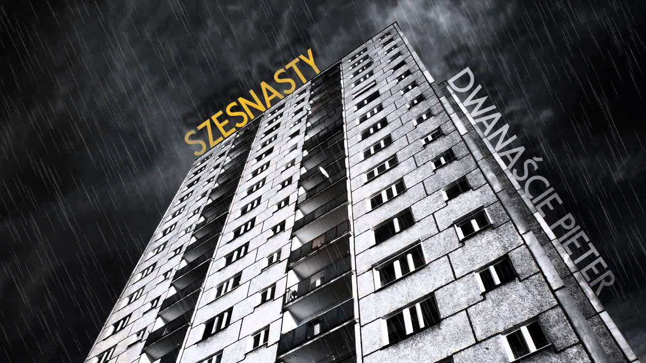 Szesnasty - Dwanaście pięter