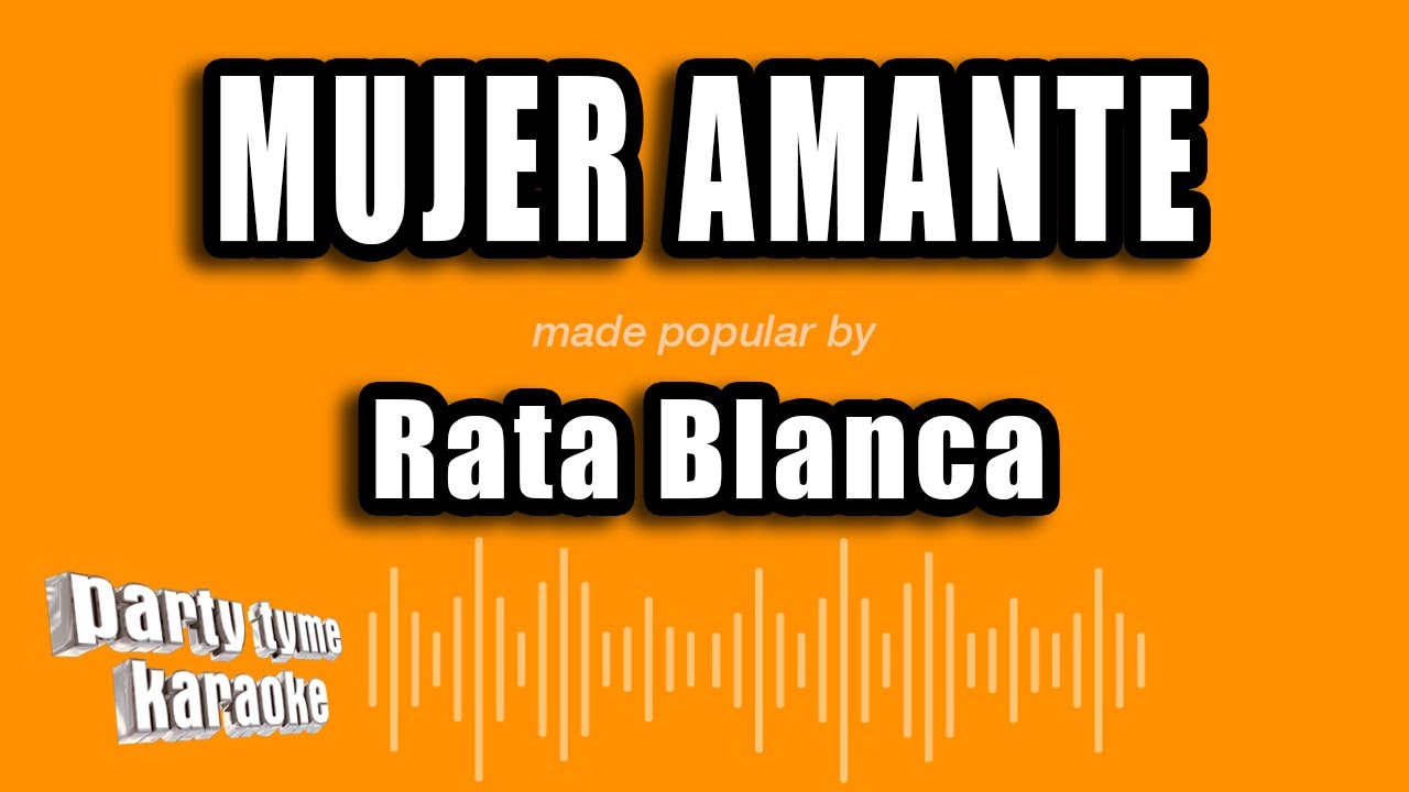 Rata Blanca - Mujer Amante (Versión Karaoke)