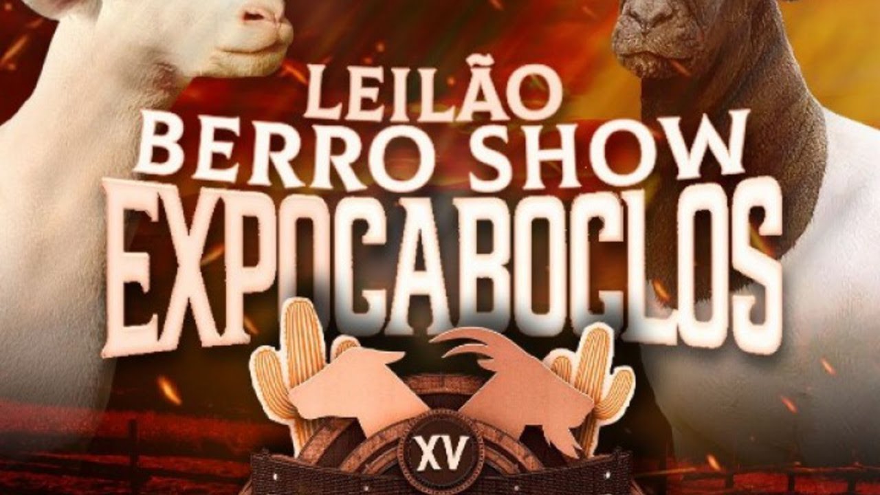 LEILÃO BERRO SHOW - EXPOCABOCLOS 2025