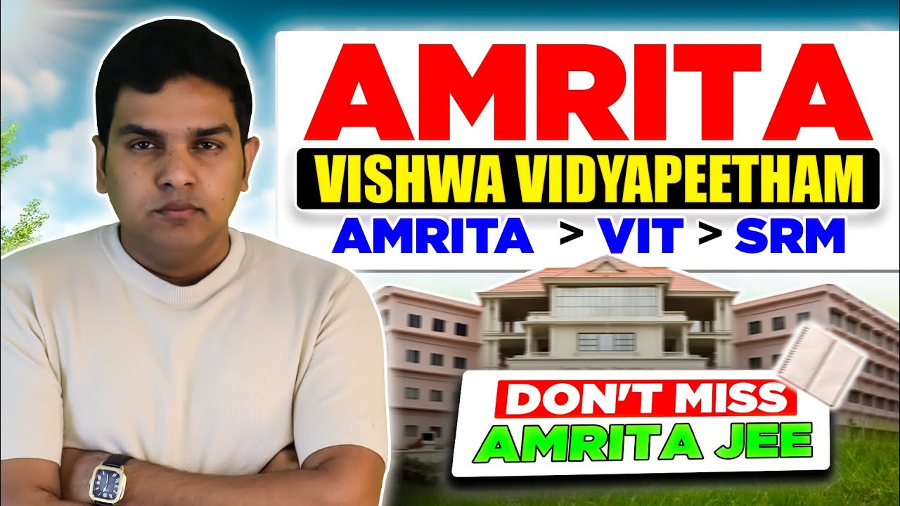 Amrita Vishwa Vidyapeetham Review 2026🔥| NIRF Ranking, AEEE 2026, JEE Cutoff, Placements | Er.Wahidi