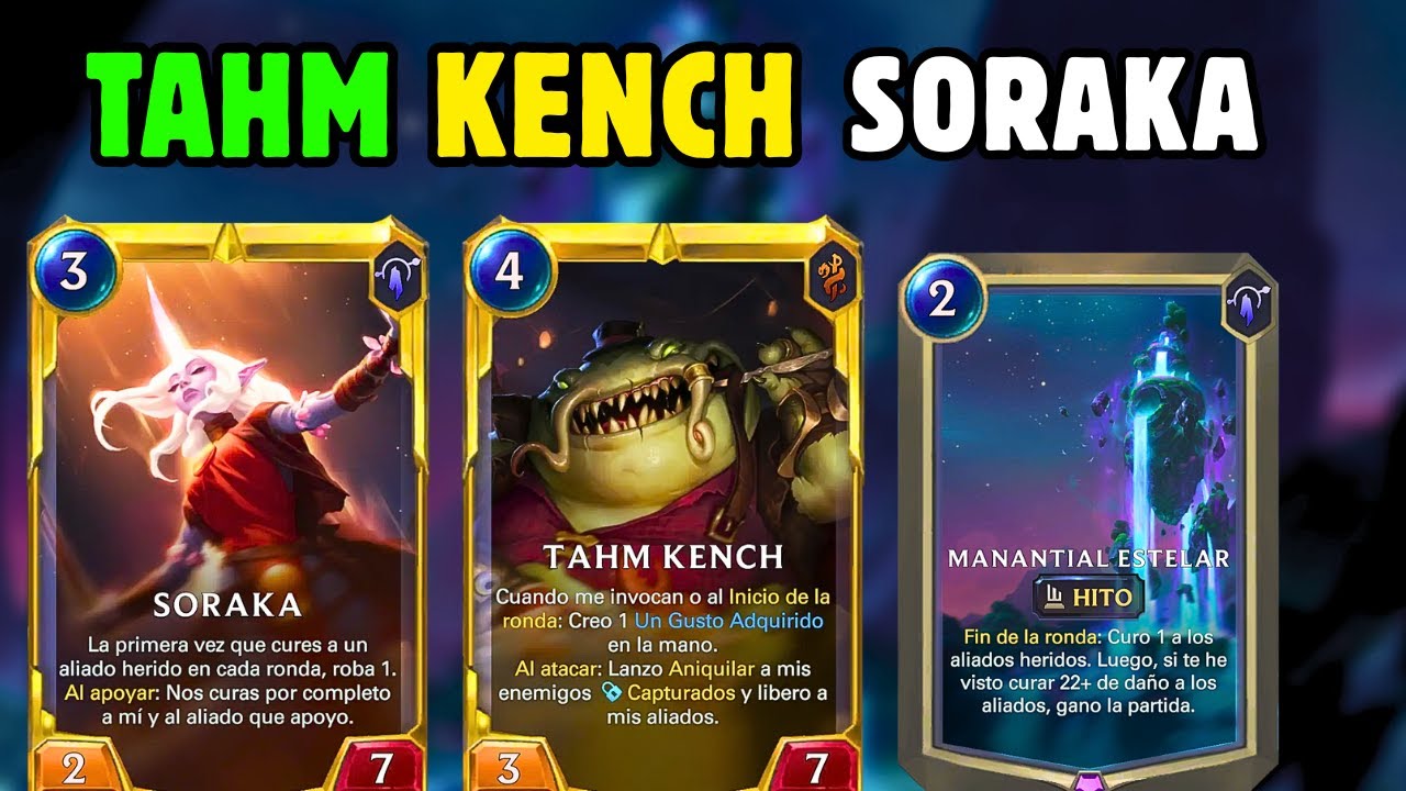 TAHM KENCH SORAKA MAZO OTK LEGENDS OF RUNETERRA #legendsofruneterra #runeterra 