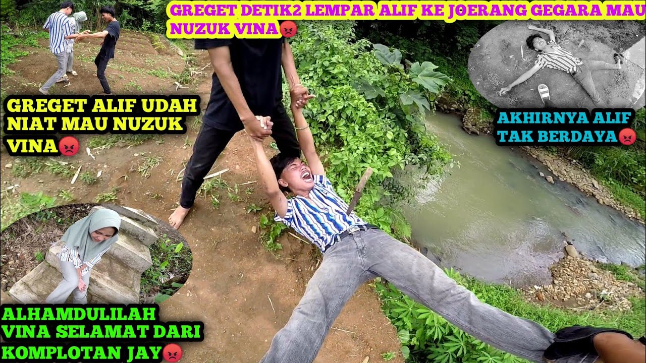 GREGET DETIK2 DIKRI LEMPAR ALIF KE JURANG GEGARA MAU BIKIN VINA CELAKA‼️