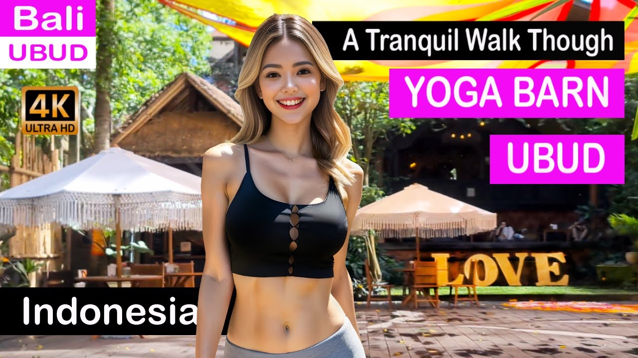 YOGA BARN - UBUD, BALI - A FULL WALK AROUND