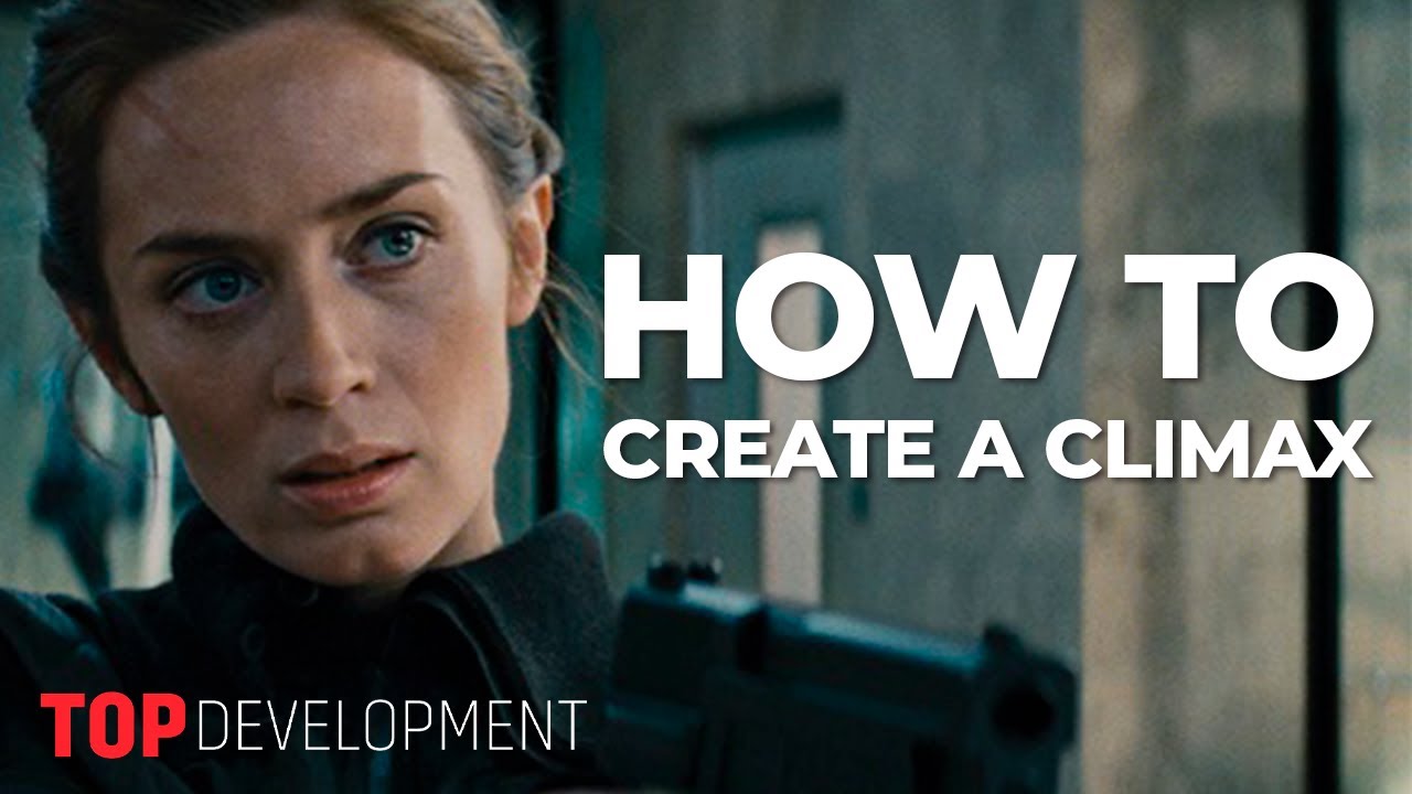 HOW to Write GREAT CLIMAXES