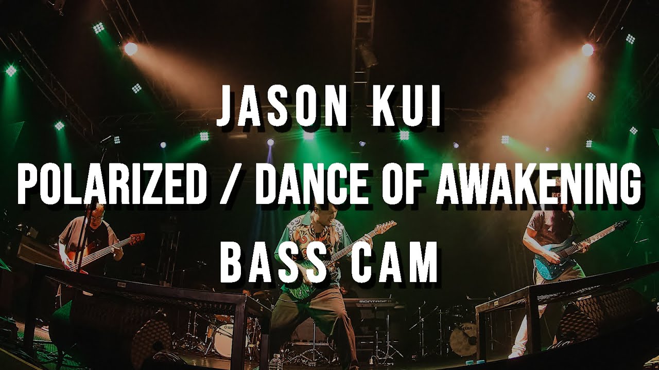 Jason Kui - Polarized / Dance of Awakening // bass cam live@和記musiczone