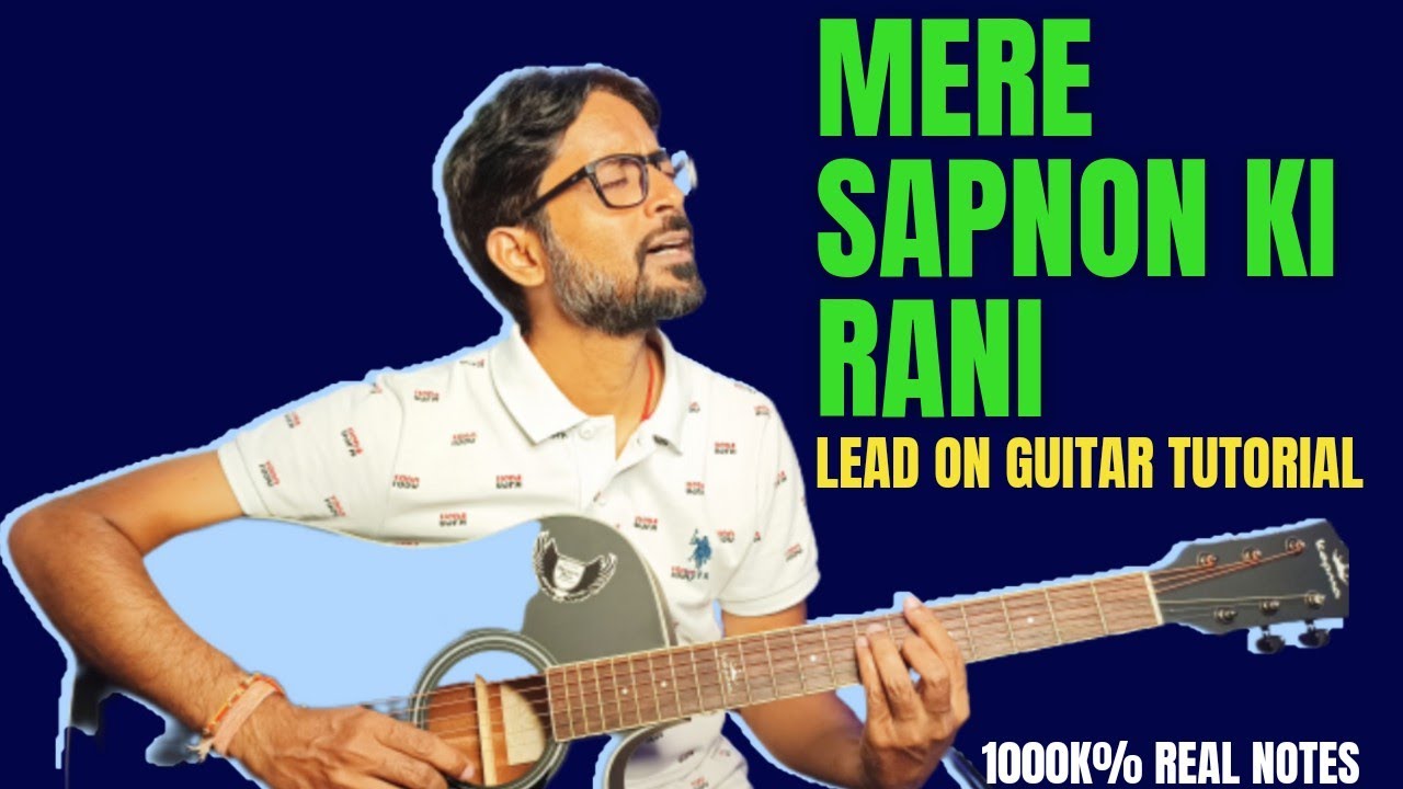 Mere Sapnon Ki Rani ll Kishor Kumar ll😱ll Guitar Cover ll Guitar Tabs ll  Lead on Guitar ll