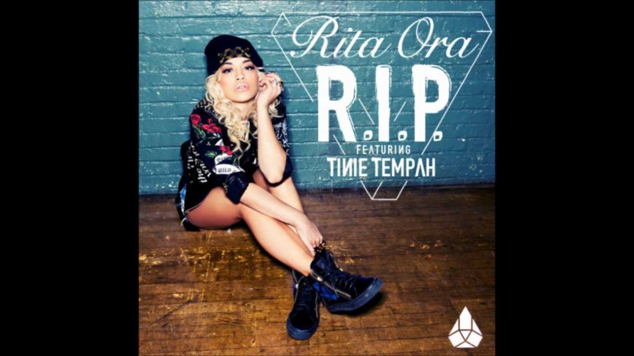 Rita Ora - R.I.P (ft. Tinie Tempah)