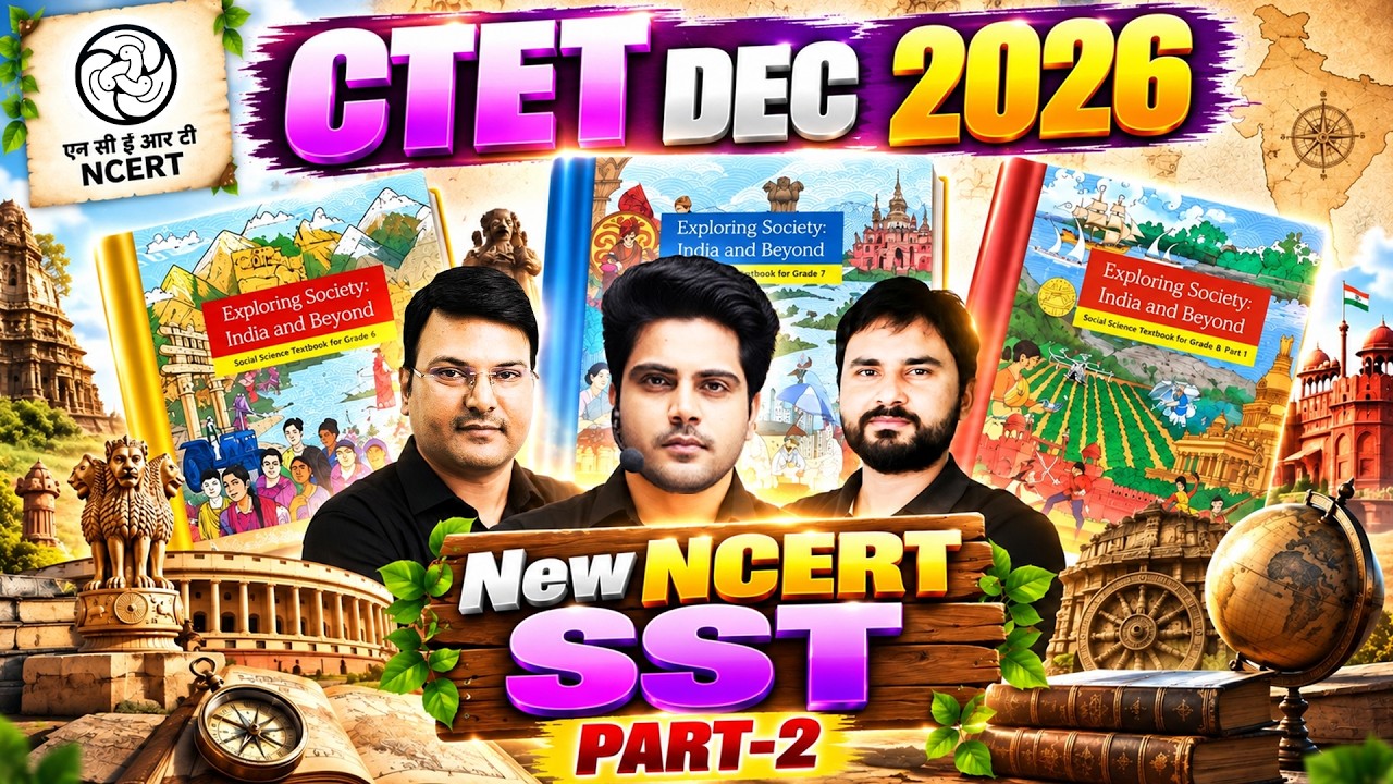 CTET DEC 2026 SST 🔥 New NCERT SST Part 2 Social Science | CTET Paper 2 by Sachin Academy live 8pm