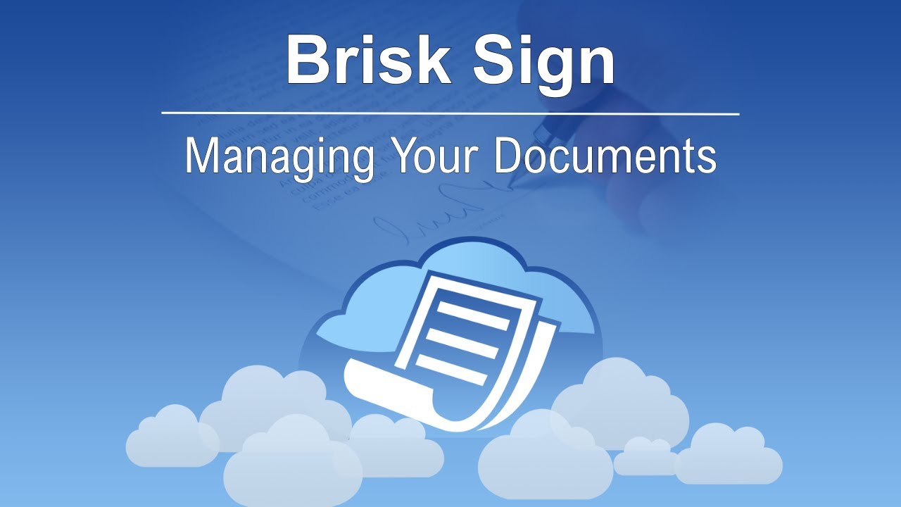 Managing Your Documents in the Brisk Sign Dashboard