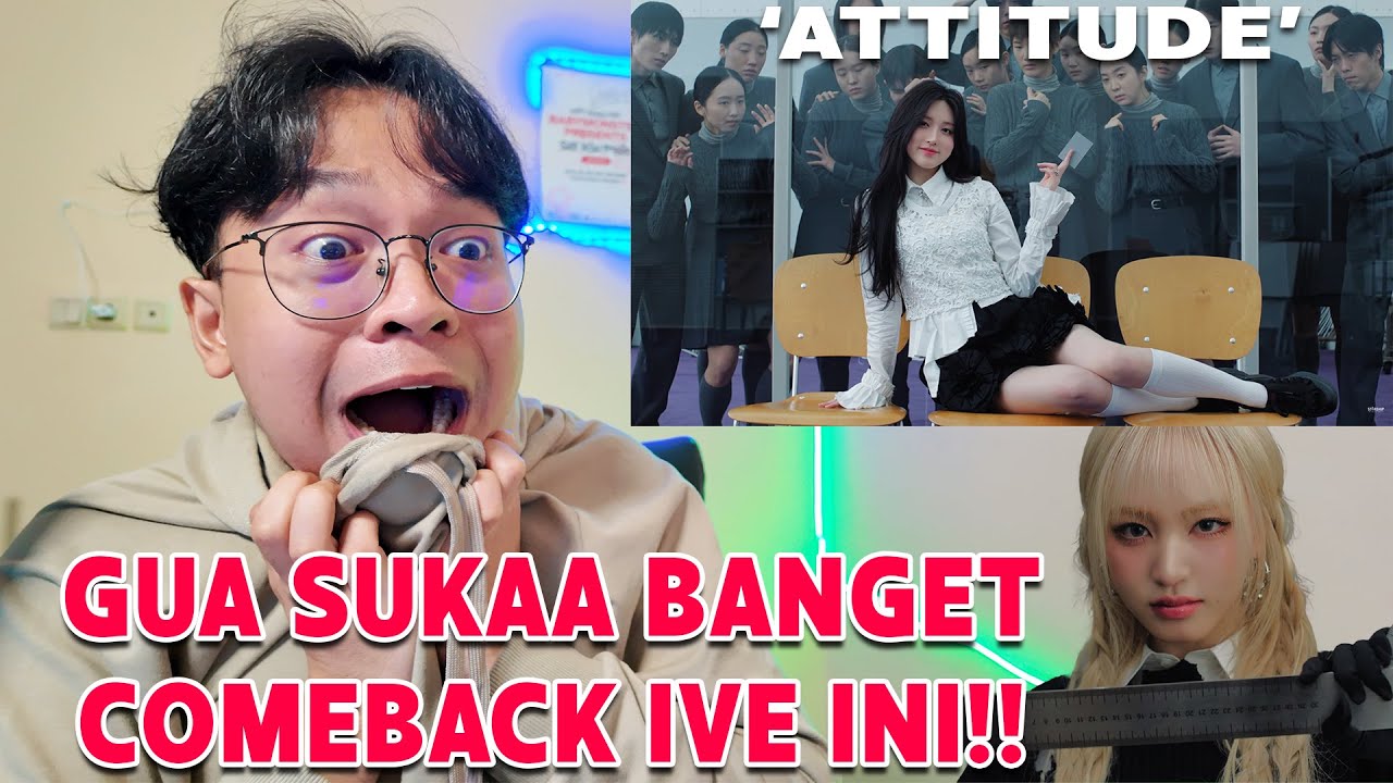 IVE 아이브 - 'ATTITUDE' MV REACTION!!