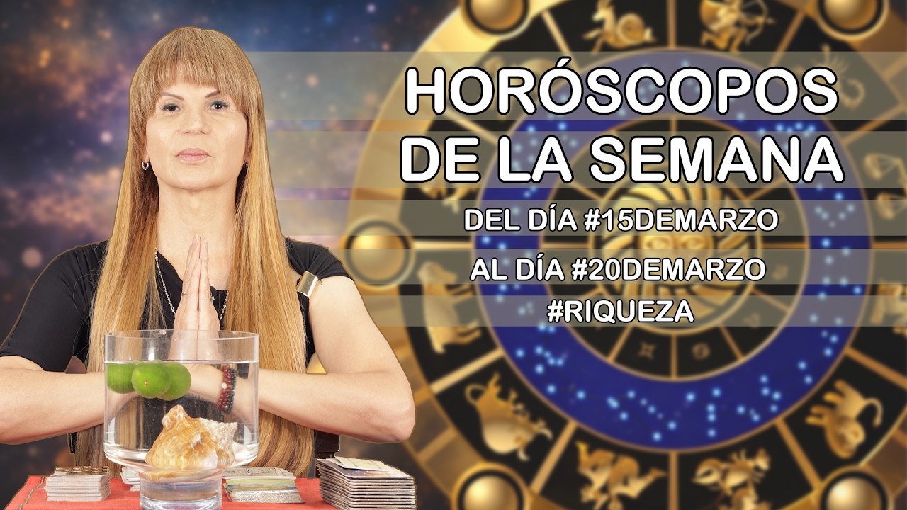 Horoscopos de la Semana del dia #15deMarzo al dia #20deMarzo #riqueza #mhonividente #marzoaño2026