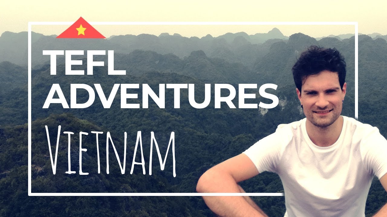 TEFL Adventures in Vietnam - Eoghan