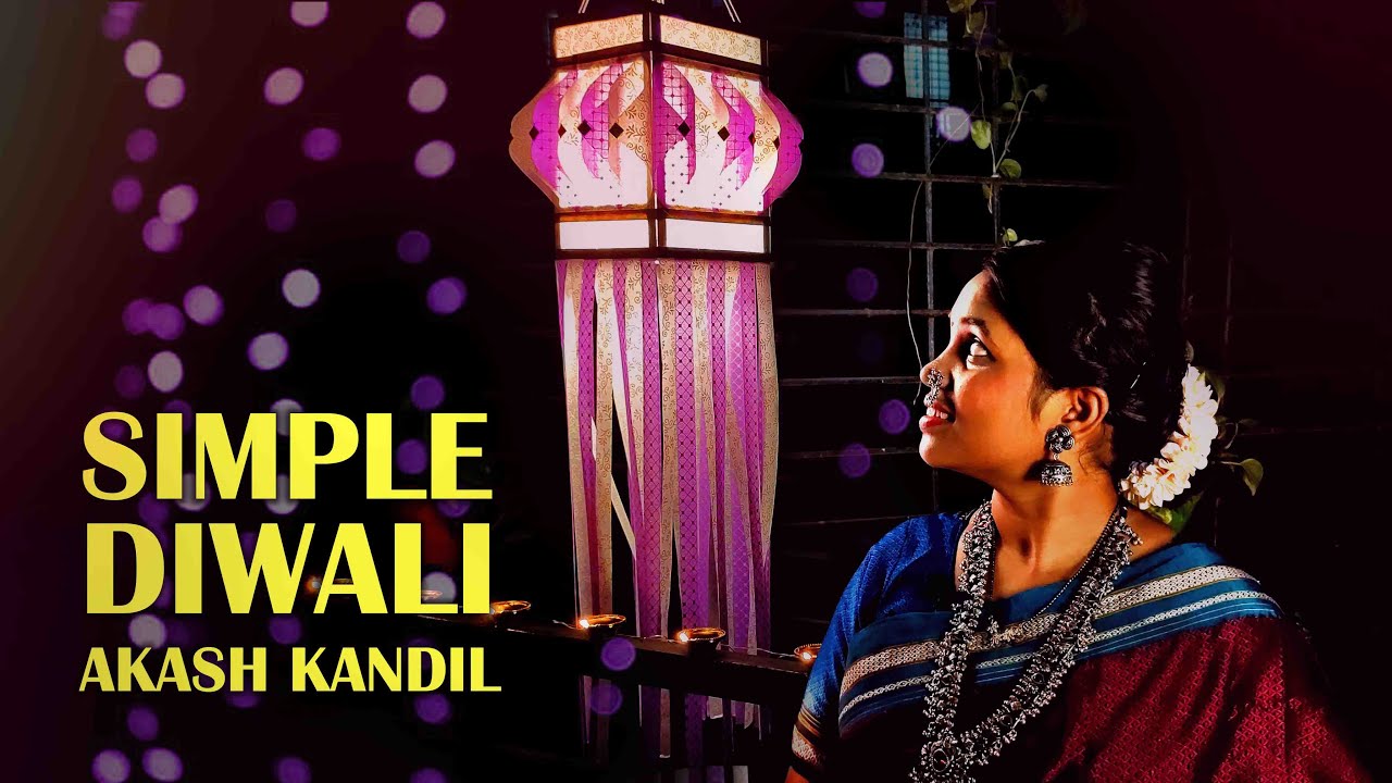 Diwali akash kandil | Simple Diwali kandil | Easy to make akash kandil | Diwali lantern
