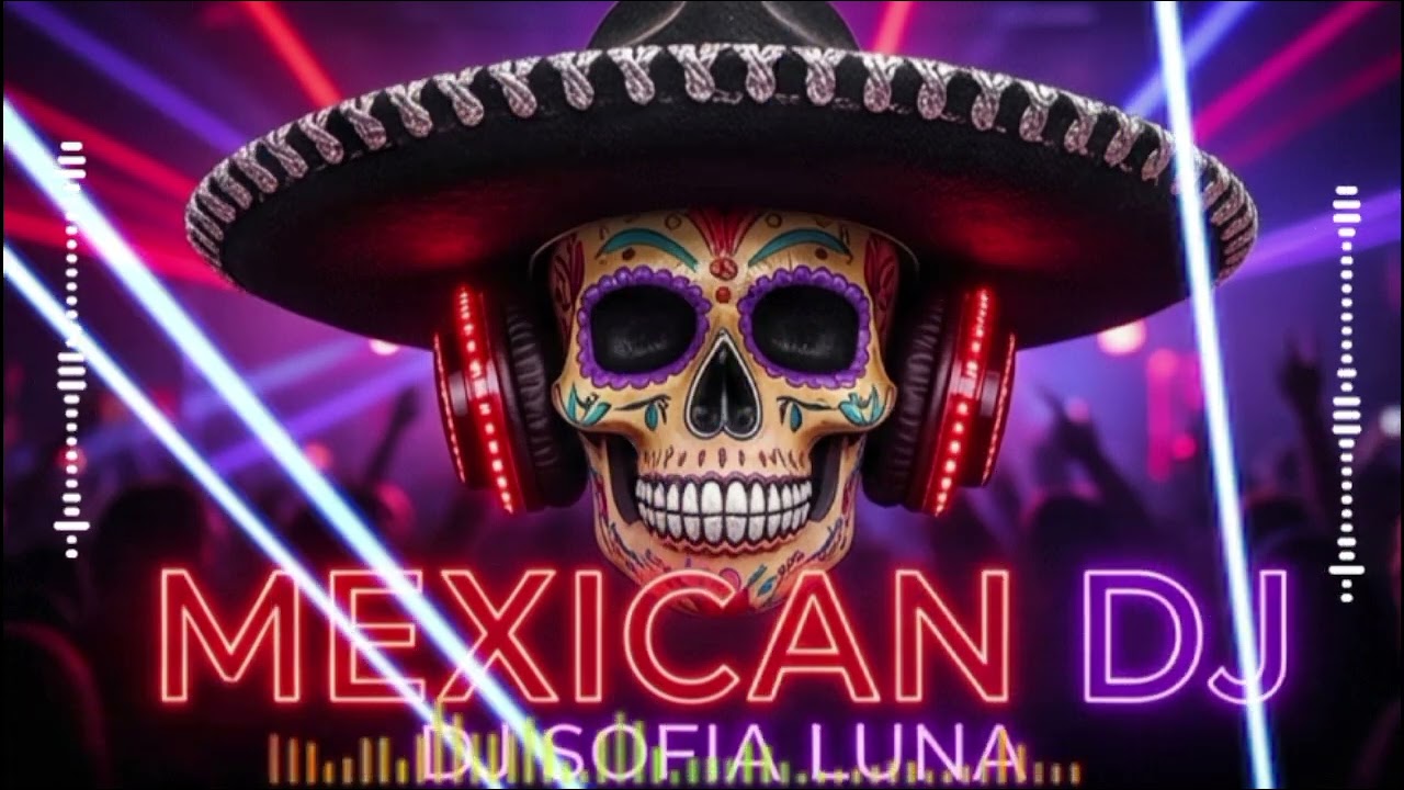 🌹 Mexico House Night Party  | 🔥 DJ SOFIA LUNA 