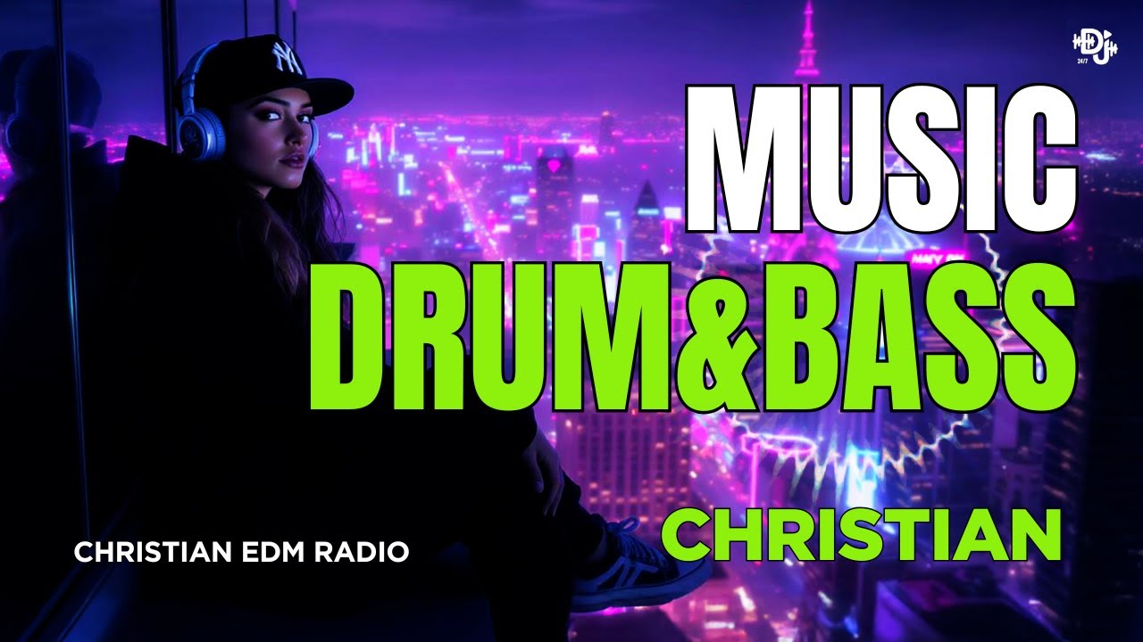 Christian Drum and Bass Music Mix ✝️Best Uplifting EDM Worship / Praise / Gospel / Dance / Party Mix
