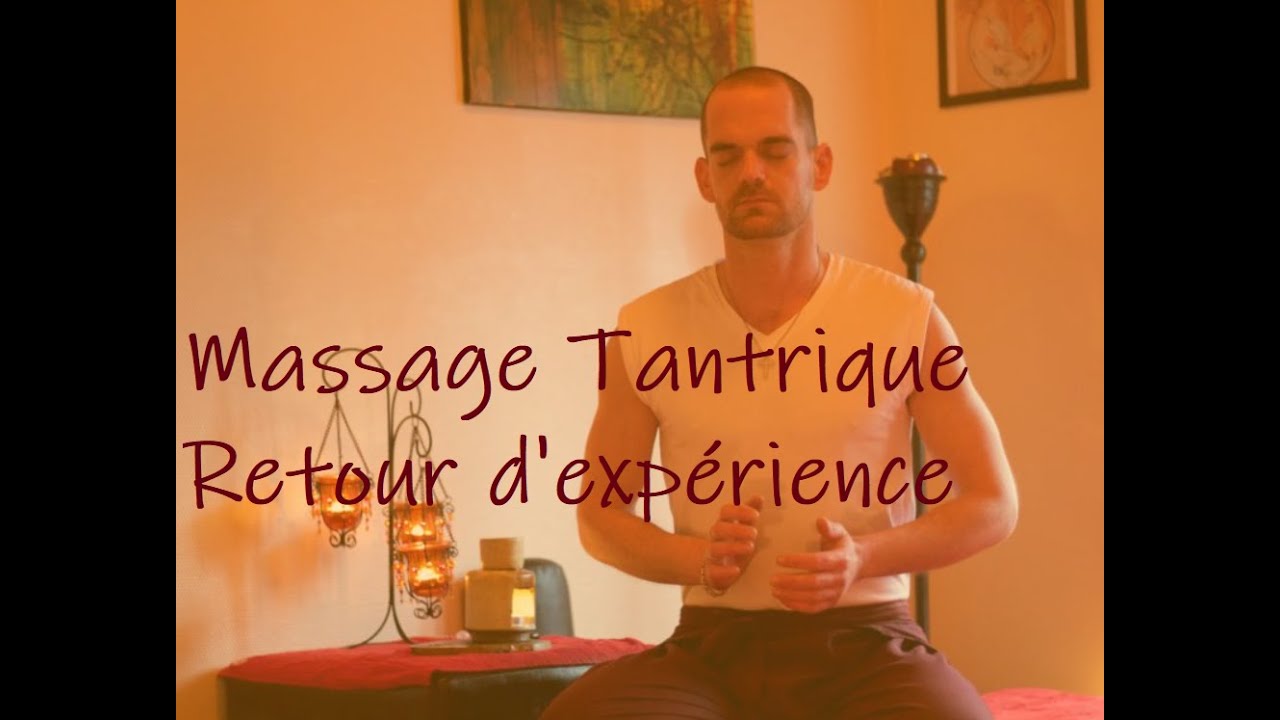 Retour d'expérience de massage tantrique