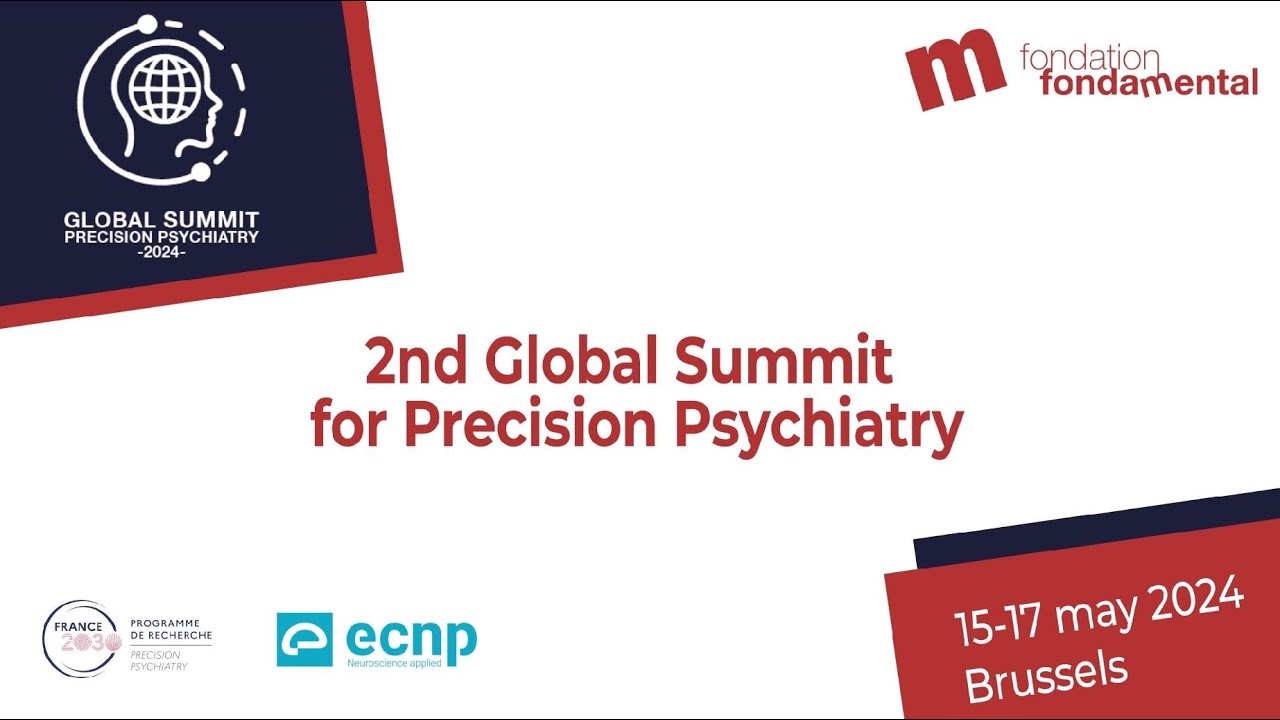 2nd Global Summit for Precision Psychiatry |  Press Conference REPLAY