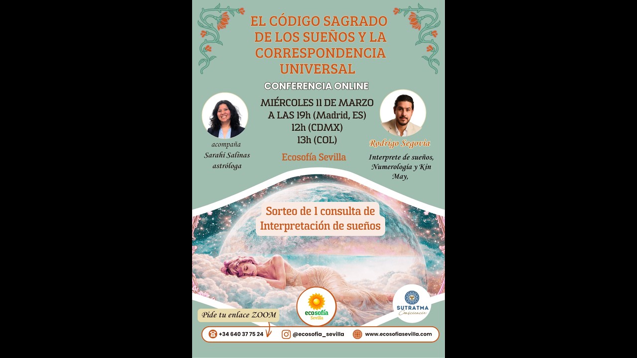 ✨ EL CÓDIGO SAGRADO DE LOS SUEÑOS Y LA CORRESPONDENCIA UNIVERSAL por Rodrigo Segovia