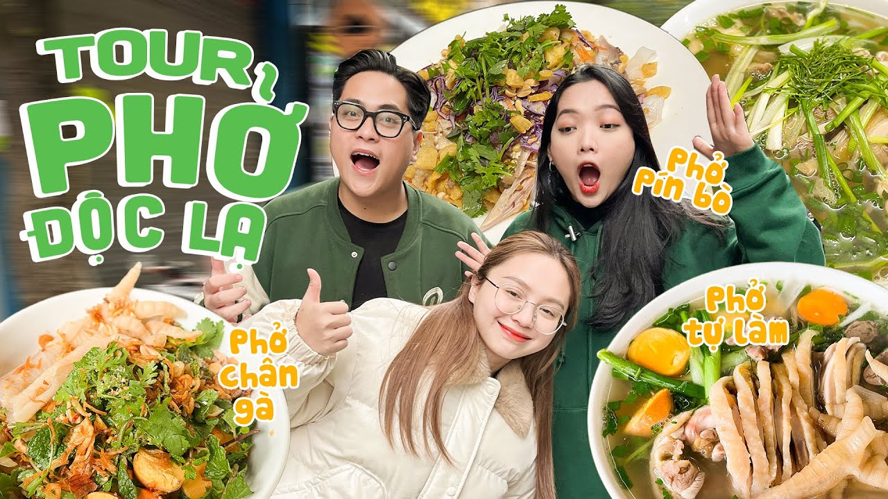 NHỮNG QUÁN PHỞ ĐỘC LẠ HÀ NỘI | Lạ nhưng ngon điên lên!!!