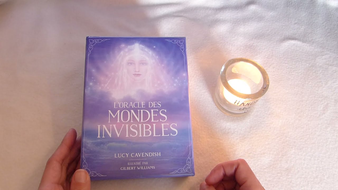 L ORACLE DES MONDES INVISIBLES DE LUCY CAVENDISH ET GILBERT WILLIAMS