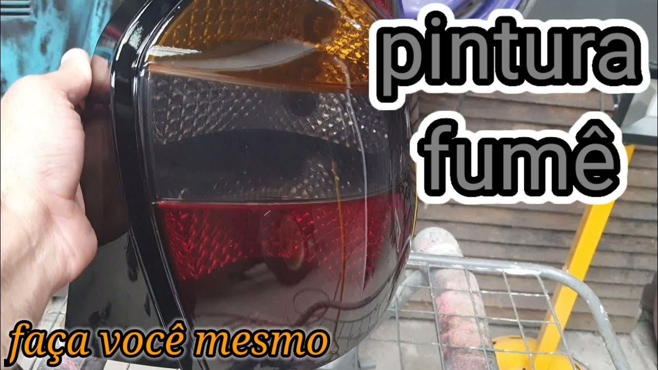 pintura fumê das lanternas traseira passo a passo