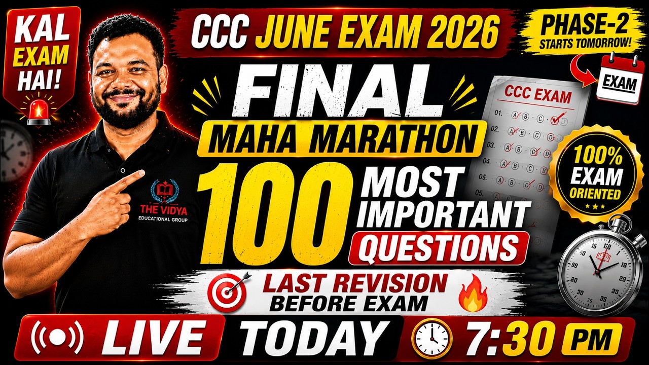 CCC June 2026 Exam Final Maha Marathon | 100 Most Important Questions | Last Revision Before Exam 🔥