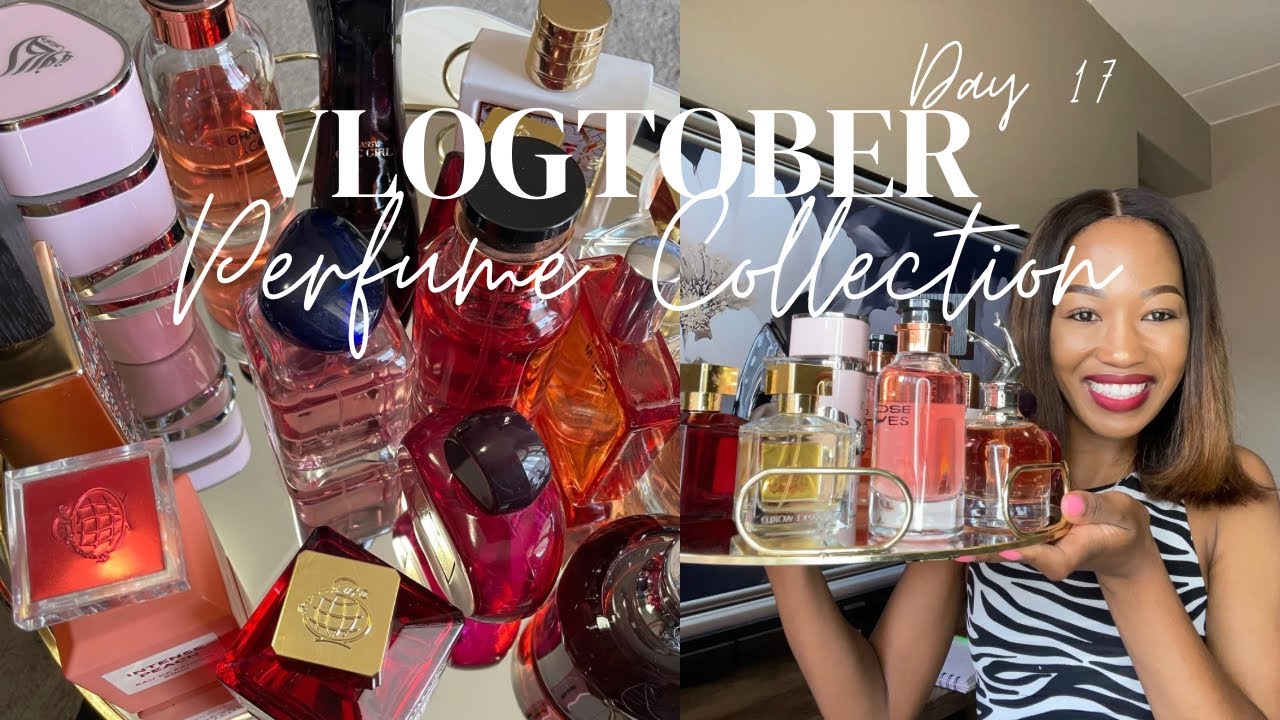 Vlogtober Day 17: My Top 5 Perfume Collection |Small Business |Connie Mocumi |South African YouTuber