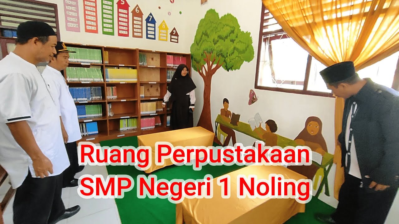 Design Tata Ruang Perpustakaan || Penilaian Penataan dan Kebersihan Ruang SMP Negeri 1 Noling