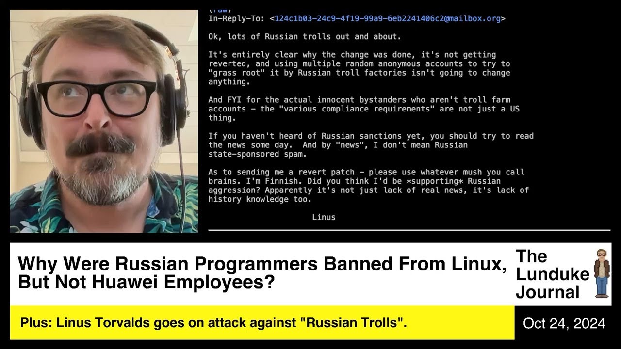 Why Were Russian Programmers Banned From Linux, But Not Huawei Employees?