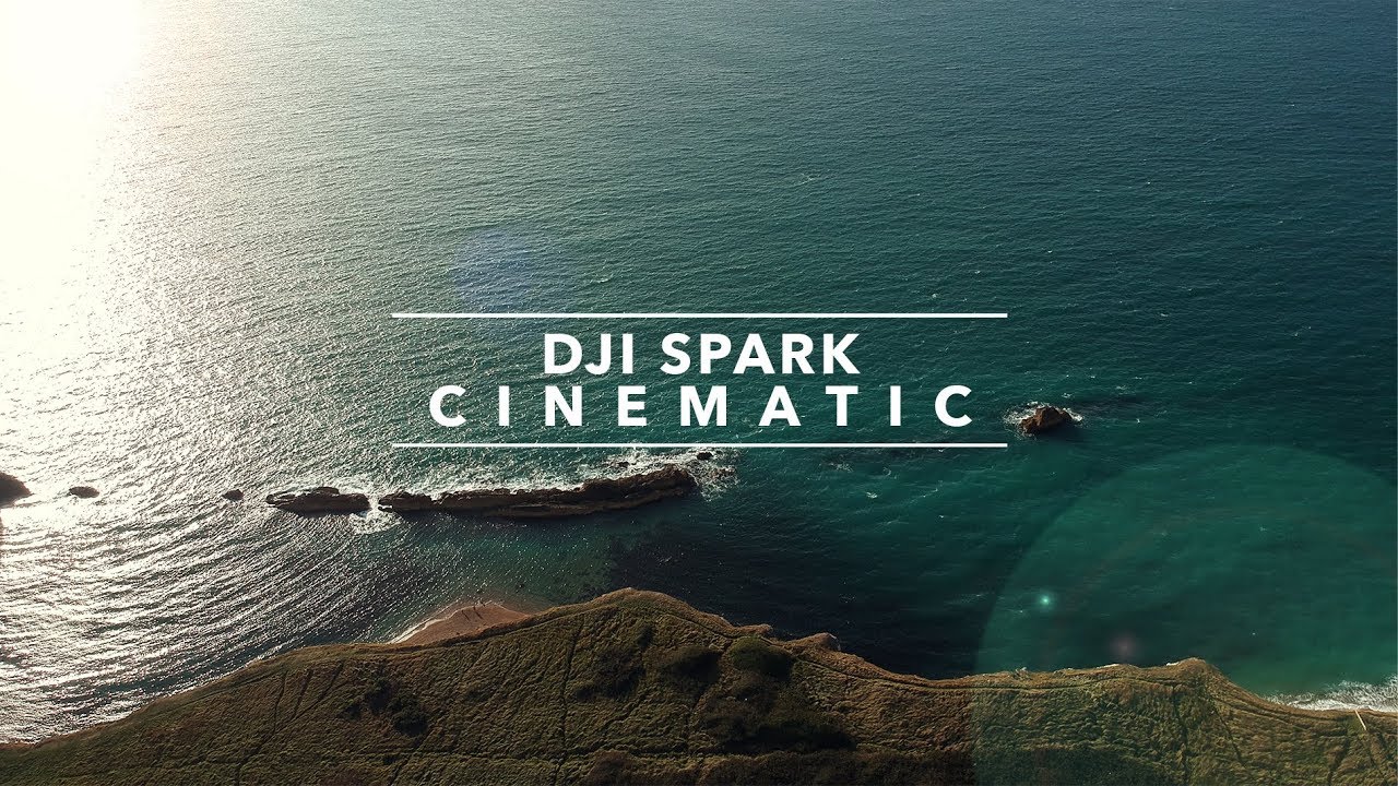 DJI SPARK / 10 TIPS ON GETTING CINEMATIC FOOTAGE