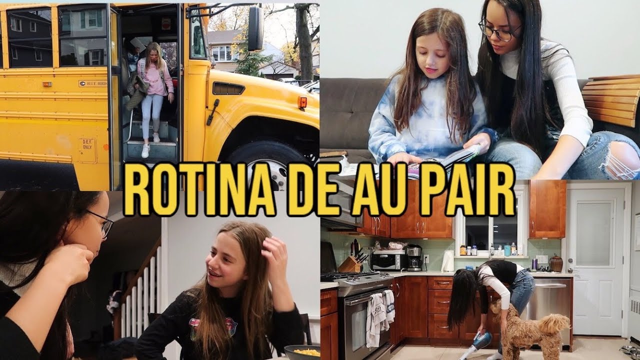 ROTINA DE AU PAIR NOS ESTADOS UNIDOS - AU PAIR LIFE