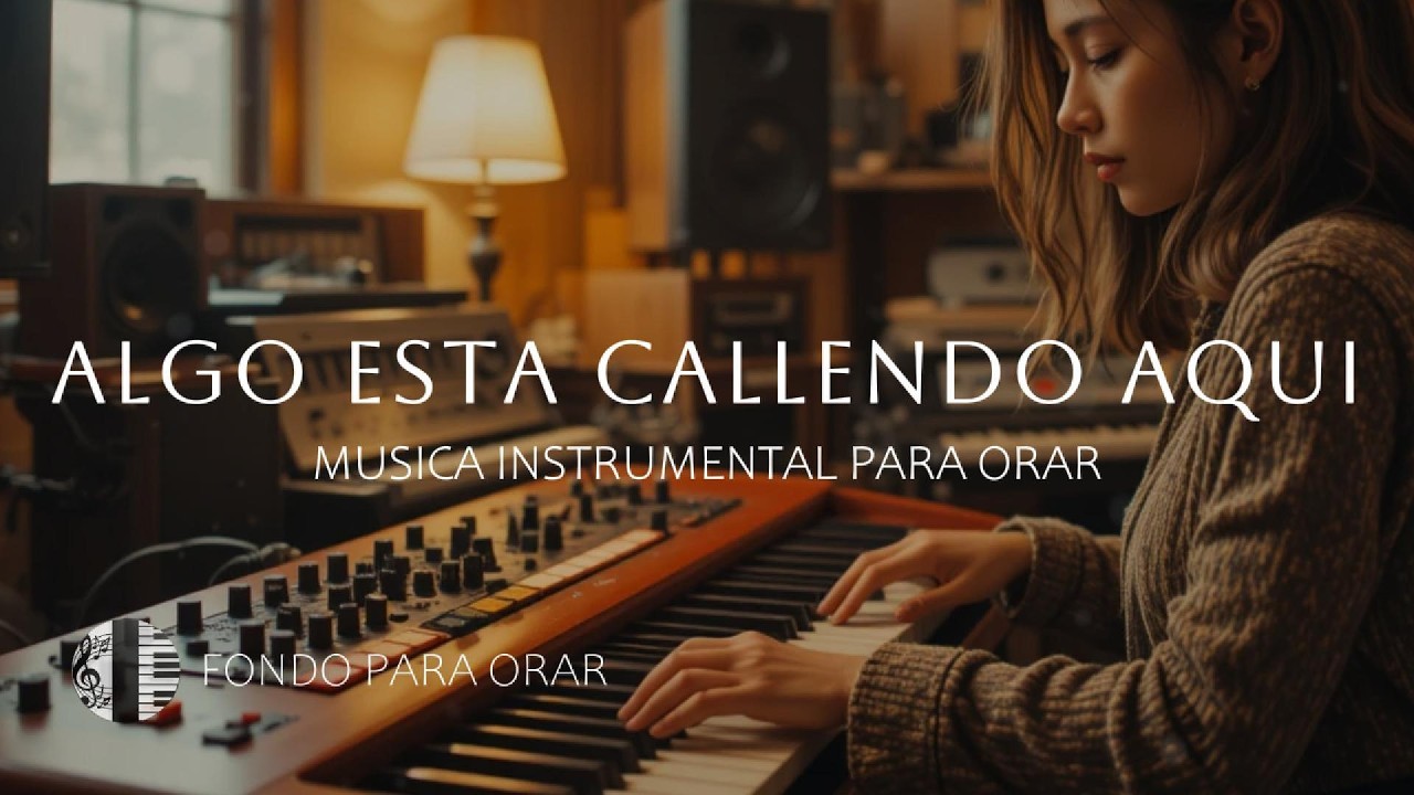 MUSICA INSTRUMENTAL PARA ORAR - TIEMPO DE ADORACION - FONDO MUSICAL - A SOLAS CON DIOS