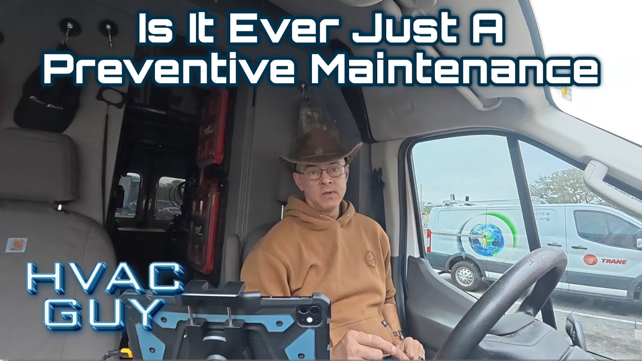 Preventive Maintenance Requested, But That’s Not What She Needed! 