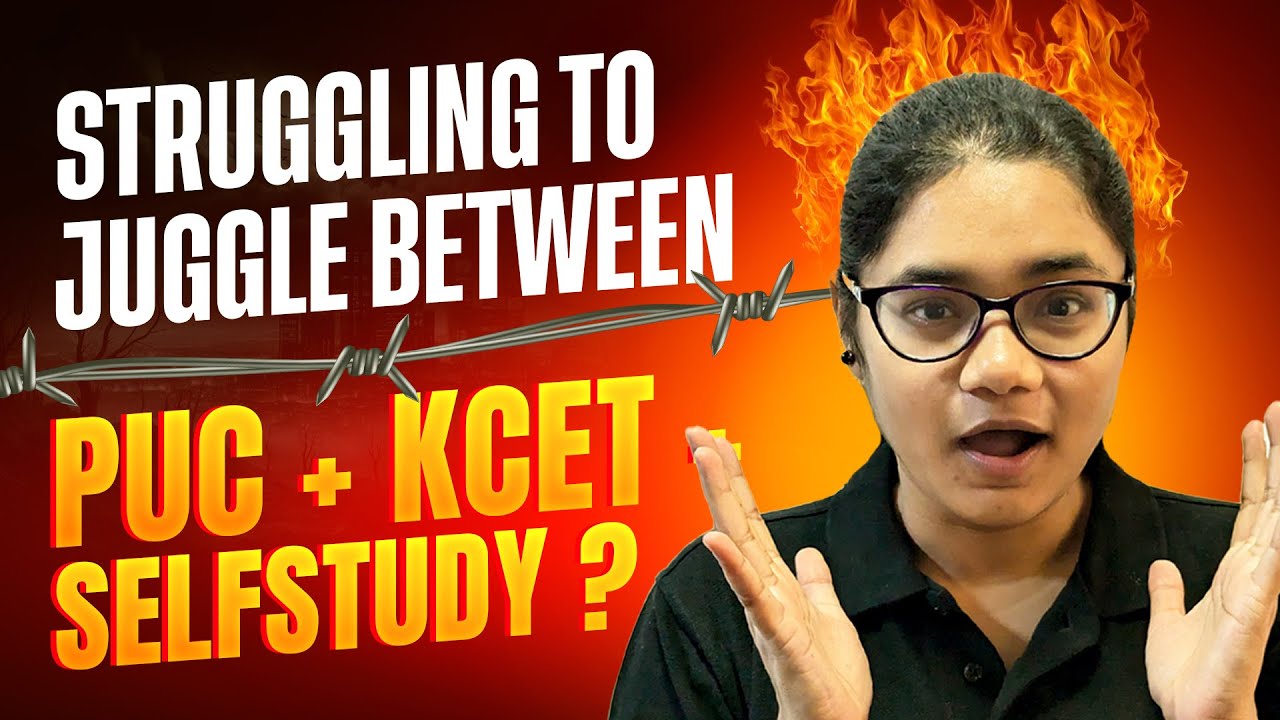 ✅ Smart Strategy to Balance PUC, KCET & Self-Study Like a Pro 🎯