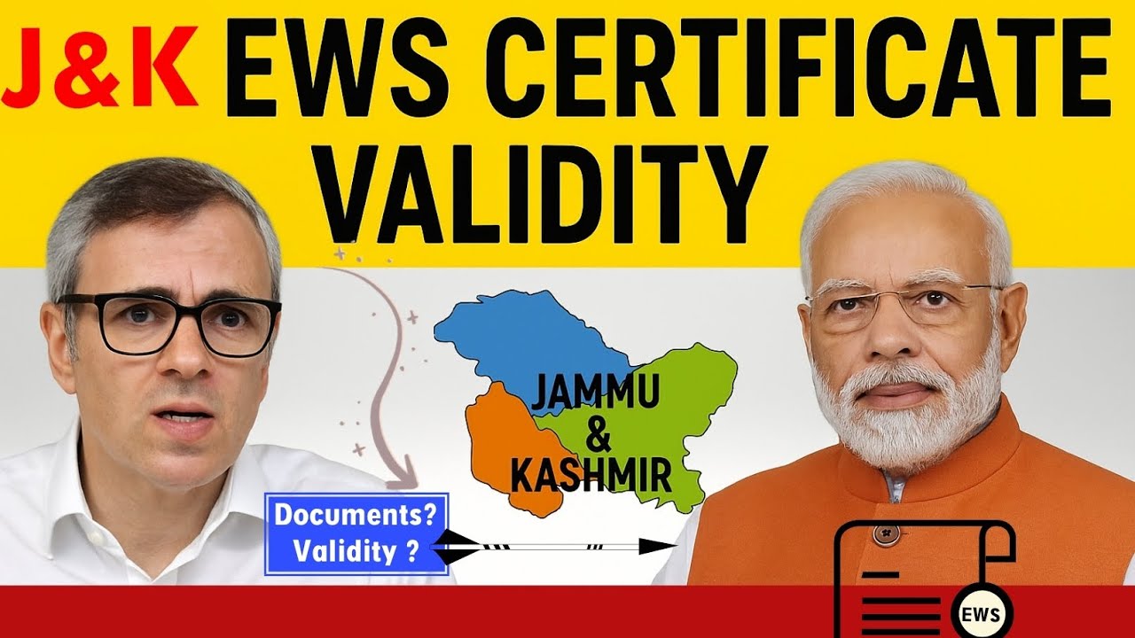 EWS Certificate Validity in Jammu and Kashmir | J&K Ews Certificate Validity & Documents For Apply !