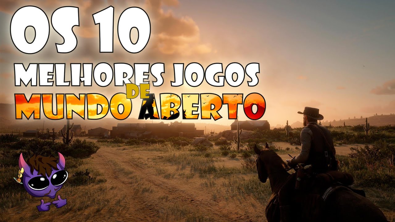 10 JOGOS INCRÍVEIS DE MUNDO ABERTO