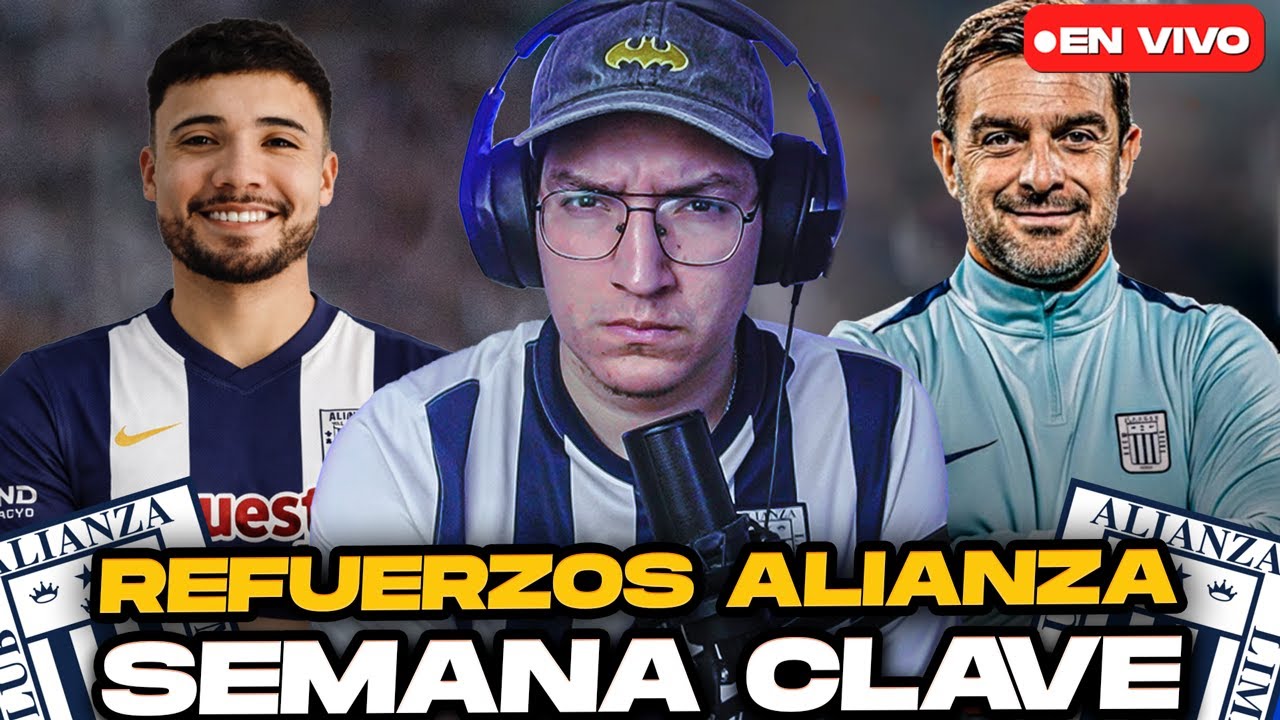 &iexcl;SEMANA CLAVE! &Uacute;ltimos refuerzos EXTRANJEROS de Alianza Lima para el 2026