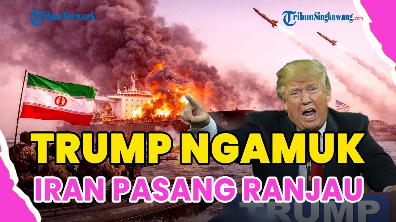 ®️🔴 PERANG TIMUR TENGAH MEMANAS❗TRUMP NGAMUK IRAN PASANG RANJAU DI SELAT HORMUZ, AS ANCAM ARAB