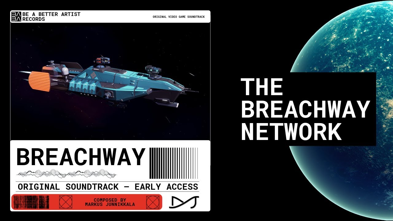 The Breachway Network – Breachway OST (Original Video Game Soundtrack – Early Access)