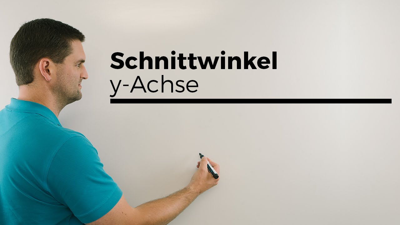 Schnittwinkel von Funktionen mit der y-Achse | Mathe by Daniel Jung