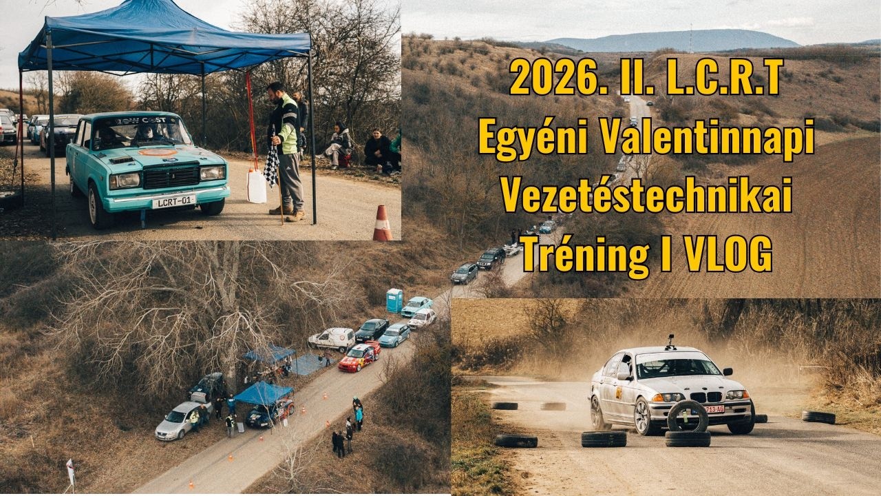 Valentinnapi Egyéni Vezetéstechnikai Tréning | Low Cost Racing Team Sárisáp — Vlog