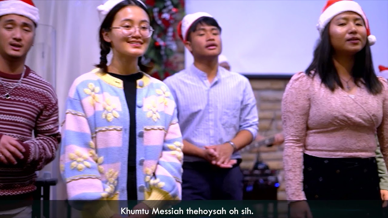 Khumtu Messiah Thehoysah Oh Sih/Zotung Christmas Hlaw