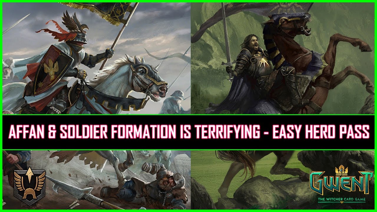 Gwent | Affan & Soldier Formation Is Terrifying - Easy Hero Pass!
